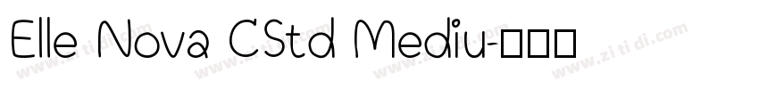 Elle Nova CStd Mediu字体转换